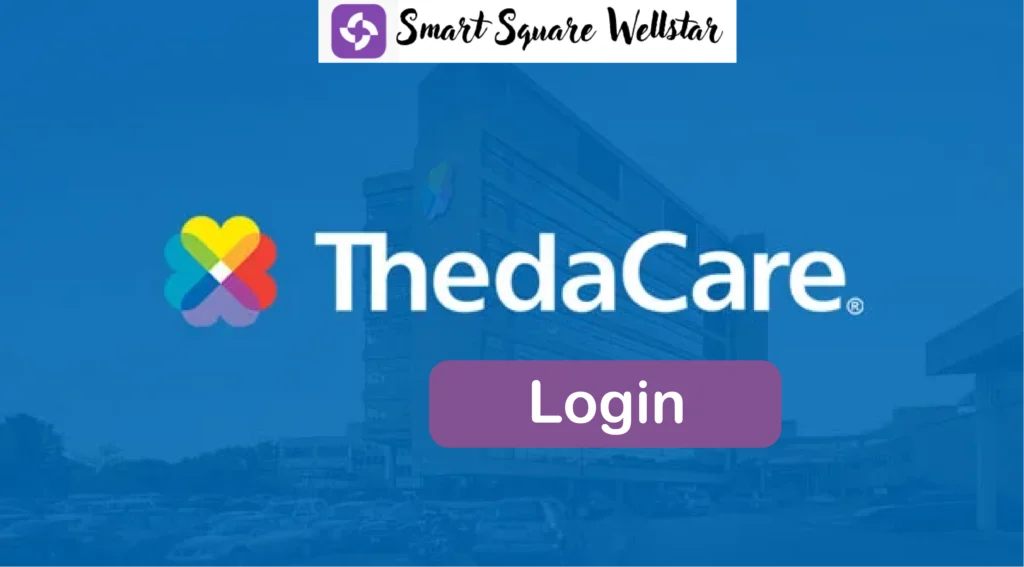 Smart Square ThedaCare Login